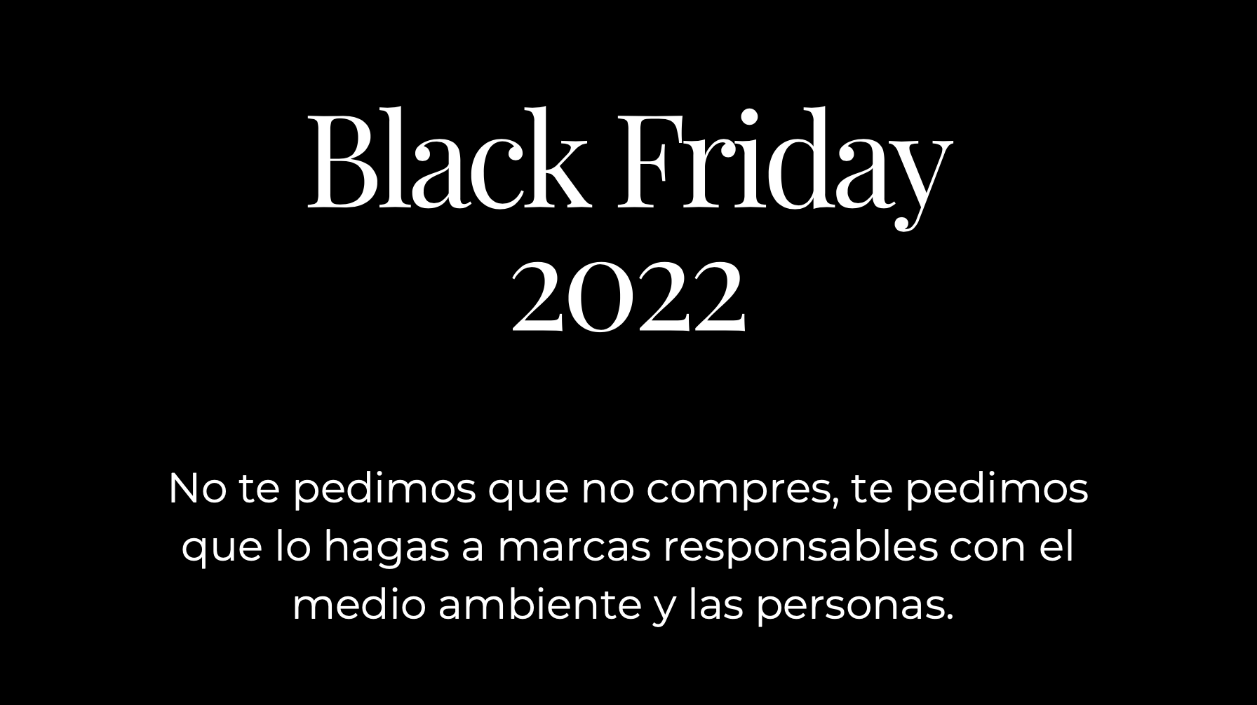 VENTA PRIVADA BLACK FRIDAY 2022